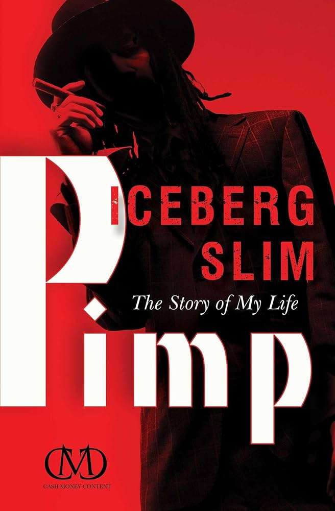 Iceberg Slim Pimp